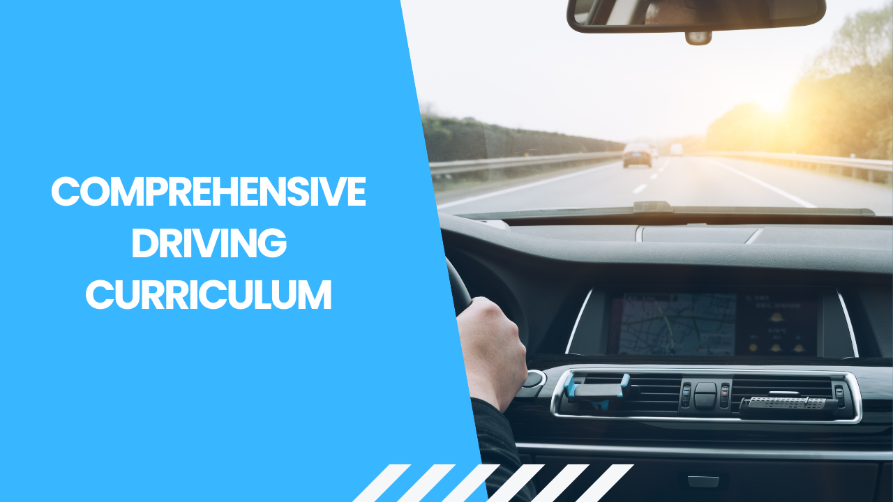comprehensive driving curriculum